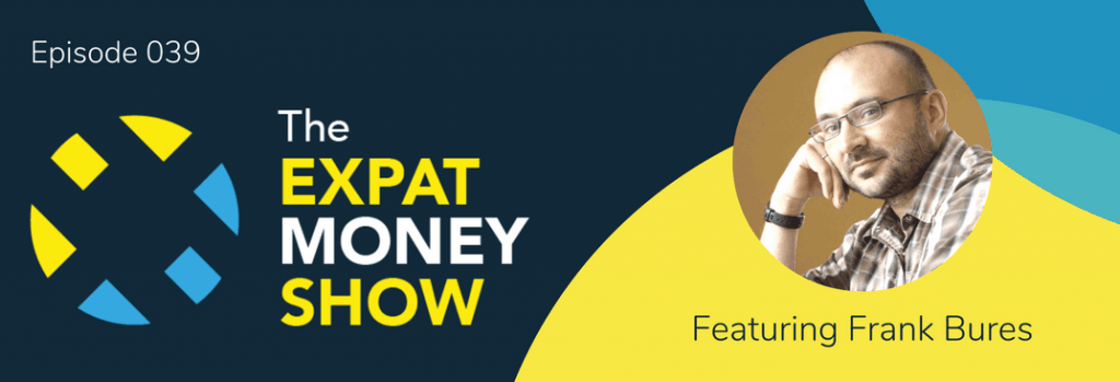 Interview with Frank Bures on The Expat Money Show