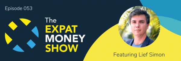 Lief Simon interviewed by Mikkel Thorup on The Expat Money Show