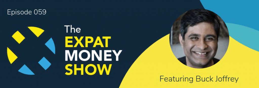 Buck Joffrey interviewed by Mikkel Thorup on The Expat Money Show