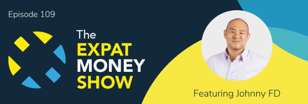 Johnny FD interviewed by Mikkel Thorup on The Expat Money Show