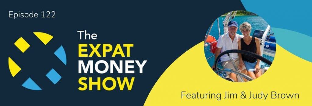 Jim & Judy Brown interviewed by Mikkel Thorup on The Expat Money Show