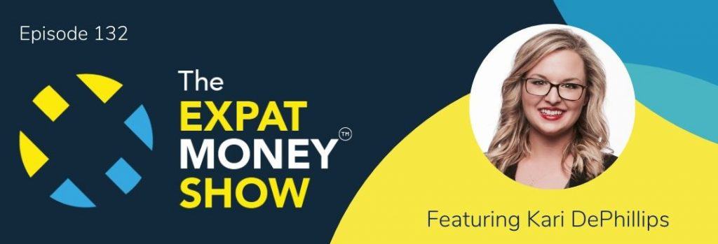 Kari DePhillips interviewed by Mikkel Thorup on The Expat Money Show