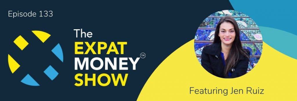 Jen Ruiz Interviewed By Mikkel Thorup on The Expat Money Show