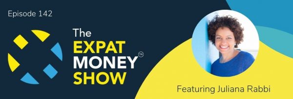 Juliana Rabbi interviewed by Mikkel Thorup on The Expat Money Show
