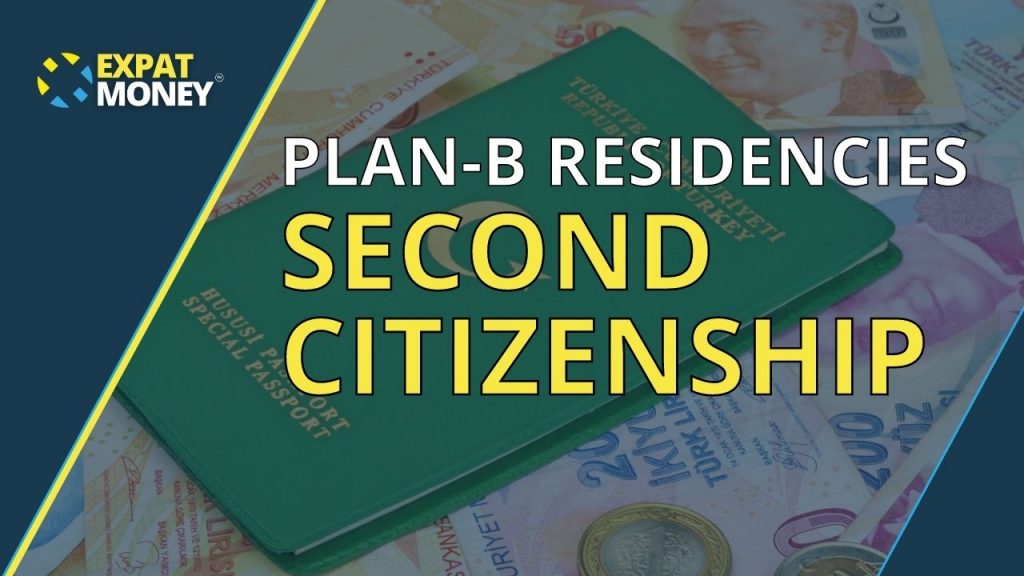 Plan-B Residencies and Second Citizenship Updates
