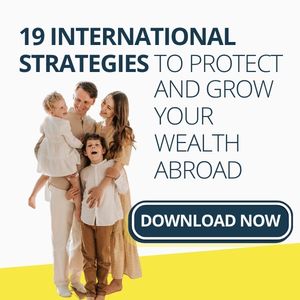 How To Protect Your Wealth Abroad