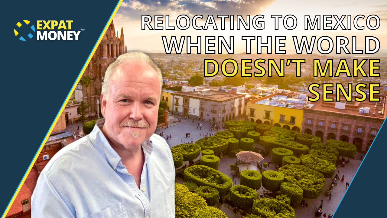 237: A Different World: Jonathan Lockwood’s Mexican Relocation Amidst ...