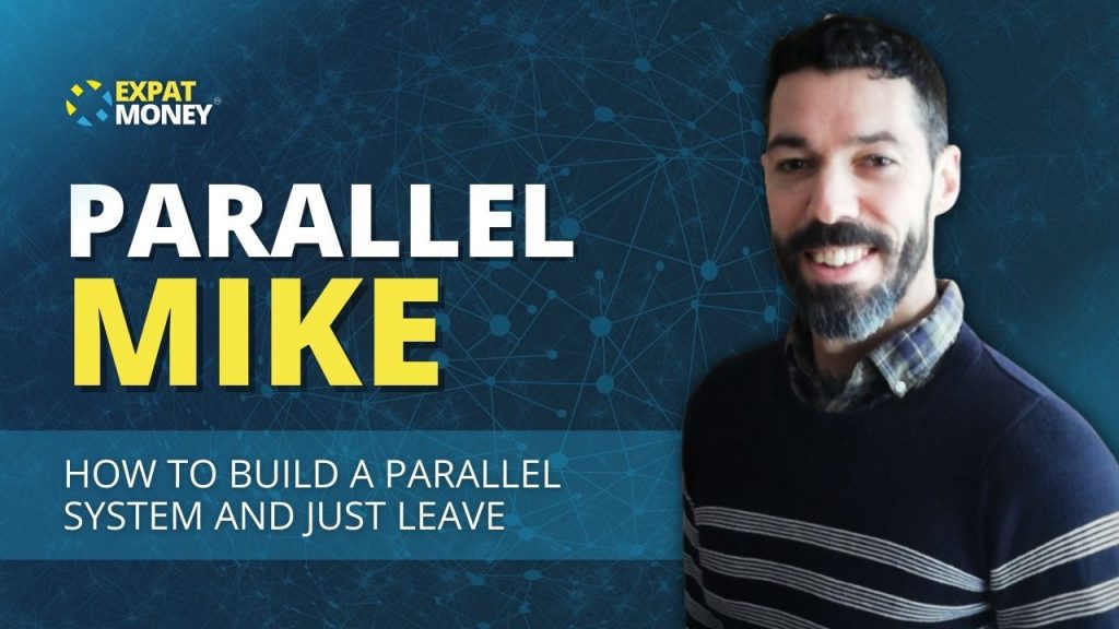 Parallel Mike interviewed on The Expat Money Show by Mikkel Thorup