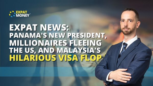 Expat News: Panama's New President, Millionaire's Fleeing The US, and Malaysia's Hilarious Visa Flop