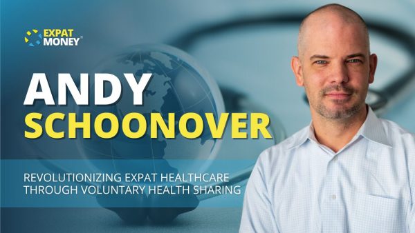 Revolutionizing Expat Healthcare Through Voluntary Health Sharing - Andy Schoonover