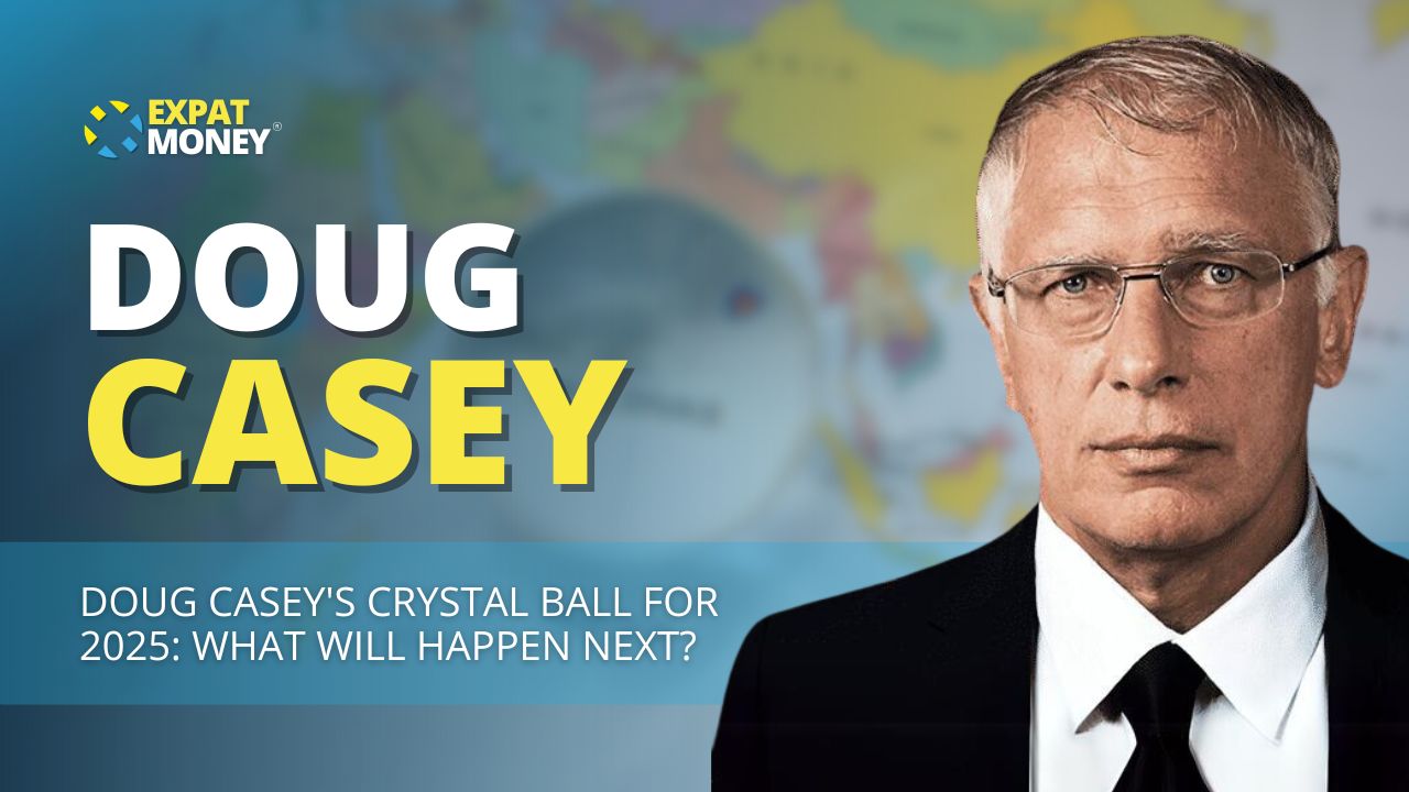 329 Doug Casey’s Crystal Ball For 2025 What Will Happen Next? The