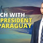 EP 337 - Lunch With The President of Paraguay (1)