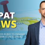 Trump Sends Rubio To Panama & Milei's Meme Coin Scandal