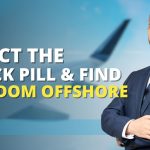Reject the Black Pill & Find Freedom Offshore