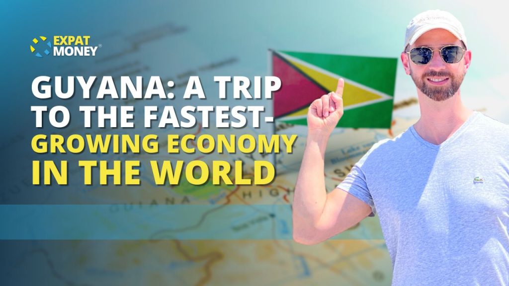 373: Guyana A Trip to the World’s Fastest Growing Economy