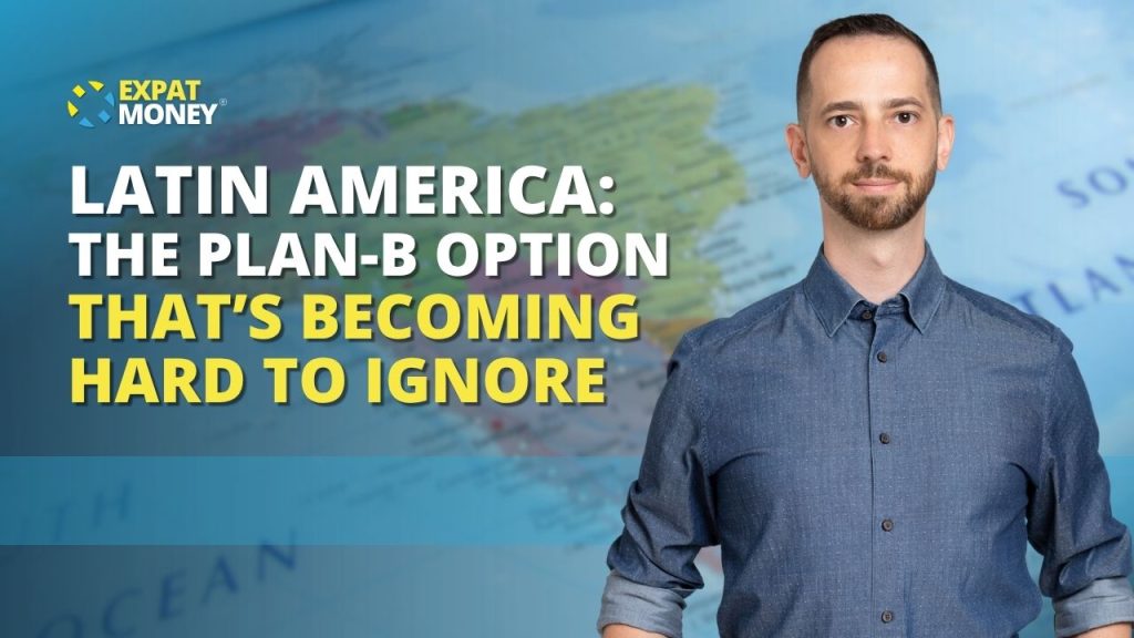 EP_424_Latin_America_The_Plan_B_Option_That’s_Becoming_Hard_To_Ignore